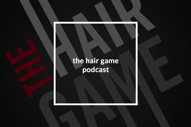 The Hair Game Podcast
